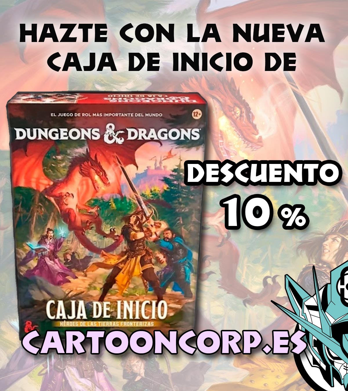 Ya puedes reservar la próxima caja de inicio de Dungeons and Dragons con un descuento de un 10%
No dejes pasar esta oportunidad de introducirte en este universo, y la caja de inicio que te dará más aventuras más fichas, más contenido ..... 

https://cartooncorp.es/juegos-de-rol/47715-caja-de-inicio-heroes-en-tierras-fronterizas-dungeons-and-dragons.html