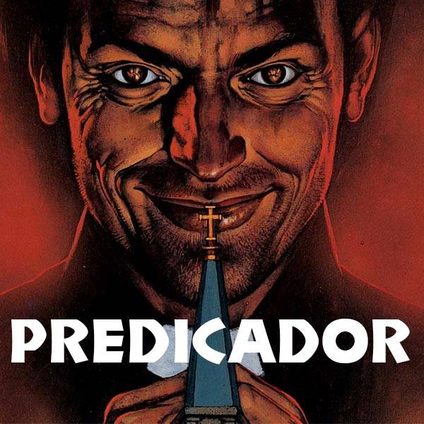 predicador-de-garth-ennis-de-Vertico-dc-comic Predicador de garth ennis, serie de vertigo de dc comic