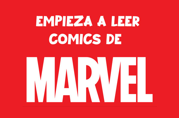empezar-a-leer-comic-marvel como empezar en marvel cartooncorp